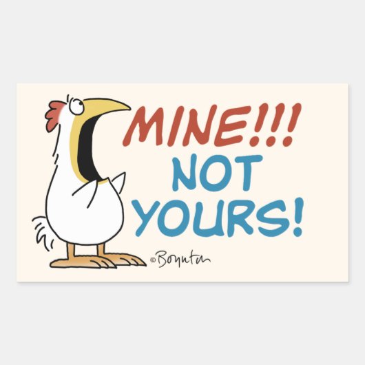 Sticker Rectangulaire Mienne pas votre poule Boynton (Devant)