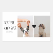 Sticker Rectangulaire Moderne Meilleur Fur Maman | Photo de chien (Devant)