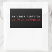 Sticker Rectangulaire Mon autre ordinateur est votre ordinateur (Sac)