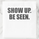 Sticker Rectangulaire Montre. Sois Vu ! (Sac)