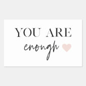 Sticker Rectangulaire Motivation Positive Vous Êtes Suffisamment Cité (Devant)