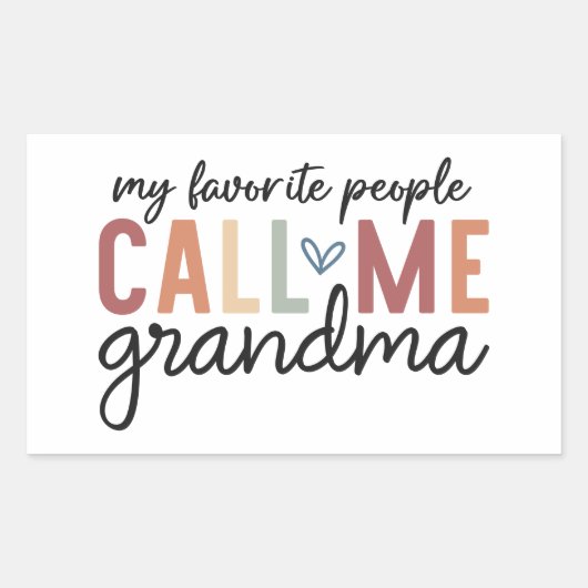 Sticker Rectangulaire My Favorite People Call Me Grandma  (Devant)