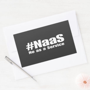 Sticker Rectangulaire NAAS No As A Service Humour Sarkastik Drôle Tech