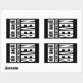 Sticker Rectangulaire Ne pensez même pas à abandonner (Feuille)