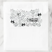 Sticker Rectangulaire Ne stressez pas Meowt Drôle Chat (Sac)