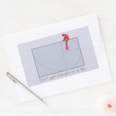 Sticker Rectangulaire Ne te fais pas prendre dans un fib (Enveloppe)