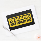 Sticker Rectangulaire ne touchez pas ma tasse (Enveloppe)