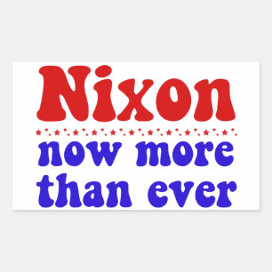 Sticker Rectangulaire Nixon Maintenant Plus Que Jamais - Prédicateur Ins