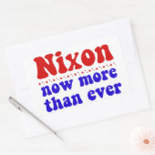 Sticker Rectangulaire Nixon Maintenant Plus Que Jamais - Prédicateur Ins (Enveloppe)