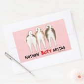 Sticker Rectangulaire Nothin' Butt Akitas (Enveloppe)