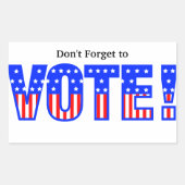 Sticker Rectangulaire N'oubliez pas de voter ! (Devant)