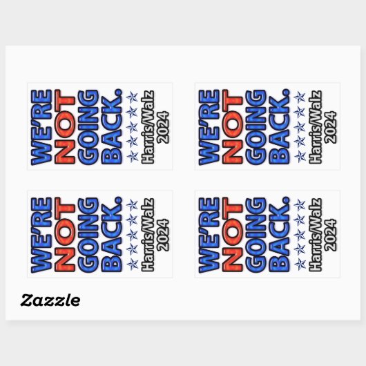 Sticker Rectangulaire Nous ne retournons pas Harris Walz (Feuille)