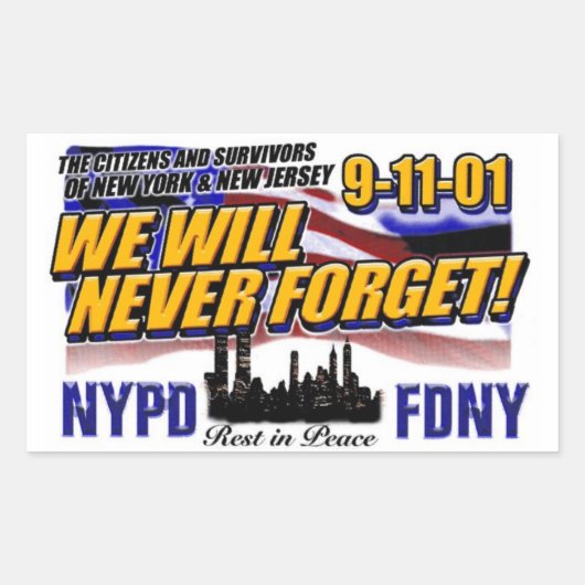STICKER RECTANGULAIRE NOUS N'OUBLIERONS JAMAIS LE 911 (Devant)