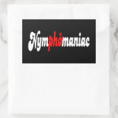 Sticker Rectangulaire Nymphomane (Sac)