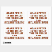 STICKER RECTANGULAIRE OBAMA NOUS A MIS DANS LES TOILETTES, VOTEZ POUR LA (Feuille)