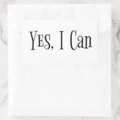 Sticker Rectangulaire "Oui, je peux" (Sac)