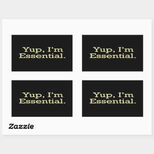 Sticker Rectangulaire Oui, je suis Essentiel.