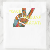 Sticker Rectangulaire Paix dehors : panneau Vibes de Hakuna Matata (Sac)