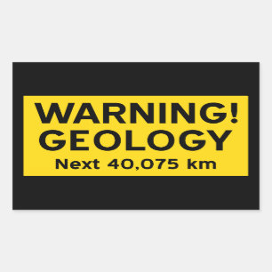 Sticker Rectangulaire Panneau d'avertissement de géologie (métrique)
