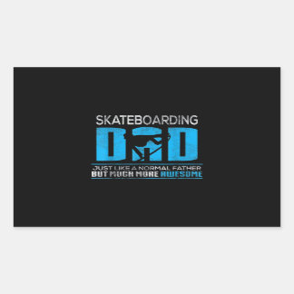 Sticker Rectangulaire Papa skateboard Just Like Normal Much More Aweso