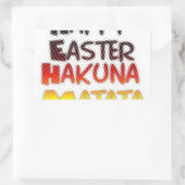 Sticker Rectangulaire Pâques joyeuses : Hakuna Matata Text Art Design (Sac)