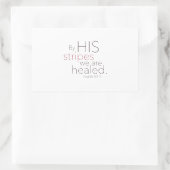 Sticker Rectangulaire Par ses rayures, nous sommes guéris. (Sac)