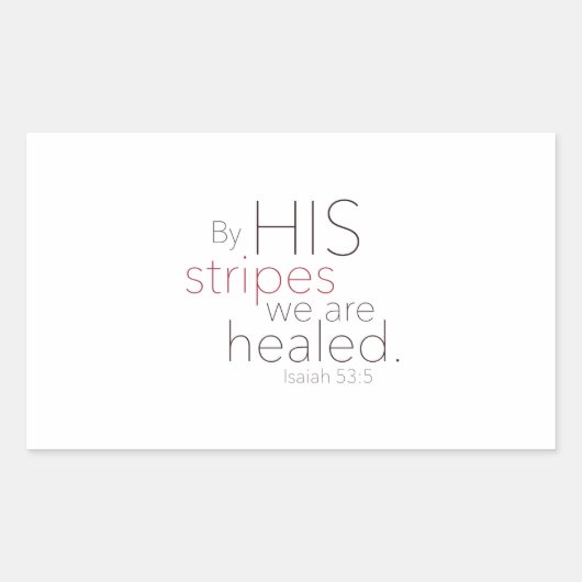 Sticker Rectangulaire Par ses rayures, nous sommes guéris. (Devant)