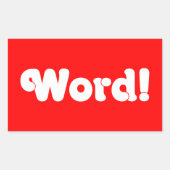 Sticker Rectangulaire Parole ! (Devant)