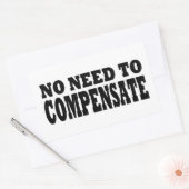 Sticker Rectangulaire Pas besoin de compenser (Enveloppe)