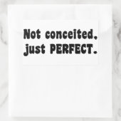 Sticker Rectangulaire Pas Concédé, Juste Parfait (Sac)