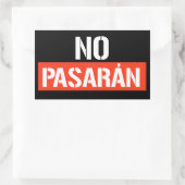 Sticker Rectangulaire Pas de Pasaran (Sac)