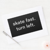 Sticker Rectangulaire patiner vite. tourner à gauche. (Enveloppe)
