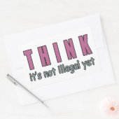 Sticker Rectangulaire Pensez que ce n'est pas illégal pour l'instant (Enveloppe)