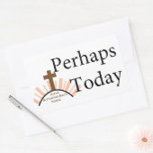 Sticker Rectangulaire Perhaps today (Enveloppe)