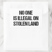 Sticker Rectangulaire Personne n'est illégal sur les terres volées (Sac)