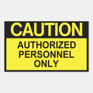 Sticker Rectangulaire Personnel autorisé uniquement