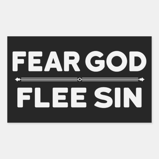 Sticker Rectangulaire Peur Dieu - Fuir le péché - chrétien (Devant)