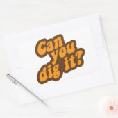Sticker Rectangulaire Peux-Tu Le Creuser ? (Enveloppe)