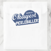 Sticker Rectangulaire Pickleballer le plus Okayest dans le monde (Sac)
