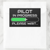 Sticker Rectangulaire PIlot in Progress Funny Aviation Flight School (Sac)