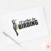 Sticker Rectangulaire Plutôt Être Birding (Enveloppe)