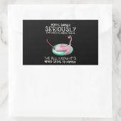 Sticker Rectangulaire Poison de Flamingo | People Should Seriously Flami (Sac)