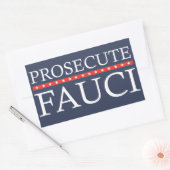 Sticker Rectangulaire Poursuivre Fauci | Anti Fauci (Enveloppe)