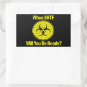 Sticker Rectangulaire Prêt lorsque SHTF Design Prep (Sac)