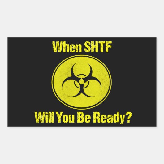 Sticker Rectangulaire Prêt lorsque SHTF Design Prep (Devant)