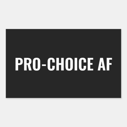 Sticker Rectangulaire Pro Choice AF noir blanc droits d'avortement (Devant)
