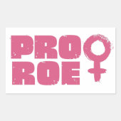 Sticker Rectangulaire Pro Roe Droits des femmes Word Art (Devant)