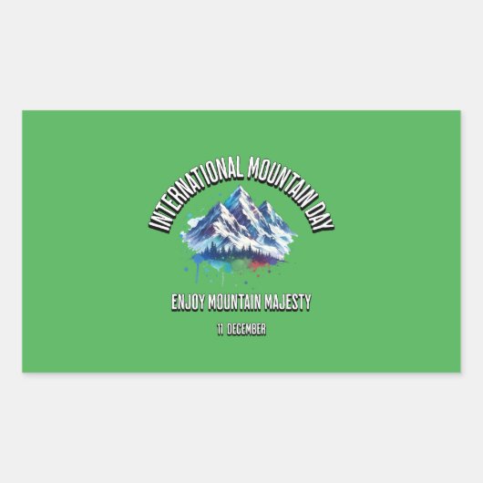 Sticker Rectangulaire Profitez de Mountain Majesty. Journée internationa (Devant)