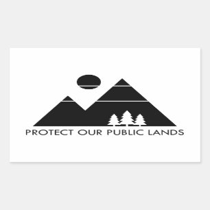 Sticker Rectangulaire Protéger nos terres publiques Montagne