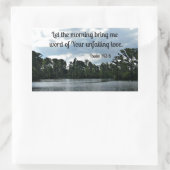 Sticker Rectangulaire Psaume 143:8 Que le matin me parle.... (Sac)